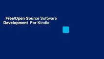 Free/Open Source Software Development  For Kindle