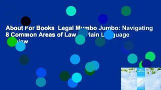 About For Books  Legal Mumbo Jumbo: Navigating 8 Common Areas of Law in Plain Language  Review