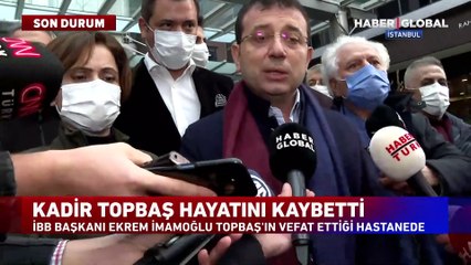 Ekrem İmamoğlu: Kadir Abi dediğimiz bir insanı kaybettik
