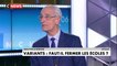Jean-Yves Le Borgne : «Si gouverner c'est prévoir, plaire à tout le monde ce n'est pas gouverner et ce n'est pas possible»