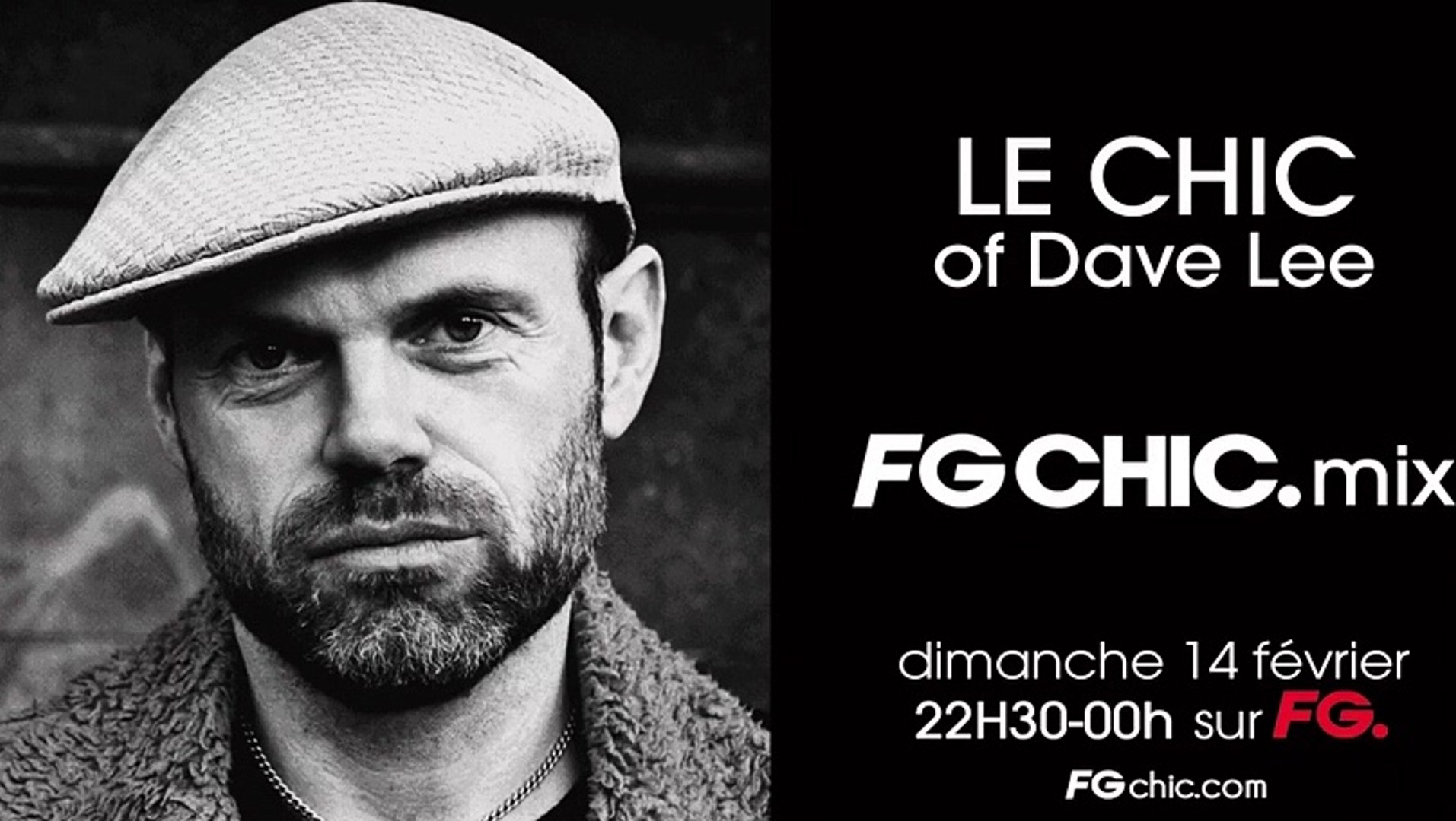 DAVE LEE | FG CHIC MIX | LIVE DJ MIX | RADIO FG - Vidéo Dailymotion