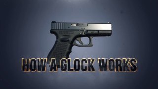 How a Glock Works
