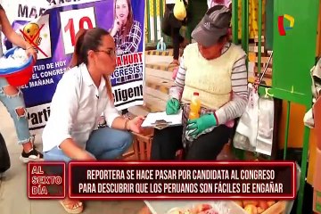 Reportera se hace pasar por candidata al Congreso: ¿Los peruanos son fáciles de engañar?