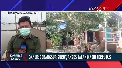 Karawang Terendam Banjir, Akses Jalan Masih Terputus