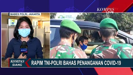 TNI-Polri Gelar Rapim Secara Virtual, Bahas Penanganan Covid-19 hingga Pemulihan Ekonomi