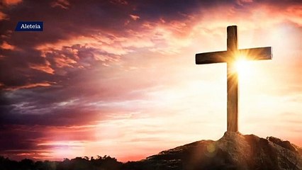 Vivir el Cielo es vivir la Cuaresma con Jesús y con quien sufre