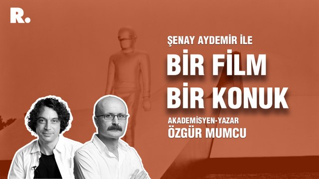 Bir Film Bir Konuk... Özgür Mumcu ile ‘Dünyanın Durduğu Gün’
