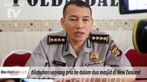 Pasca Penembakan Brutal Di New Zealand, Polda Bali Tingkatkan Kewaspadaan