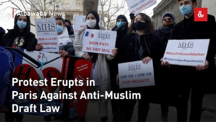 Protest Erupts in Paris Against Anti-Muslim Draft Law