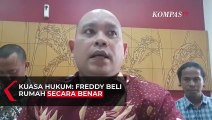 Dituduh Mafia Tanah, Kuasa Hukum: Freddy Kusnadi Beli Rumah Secara Benar