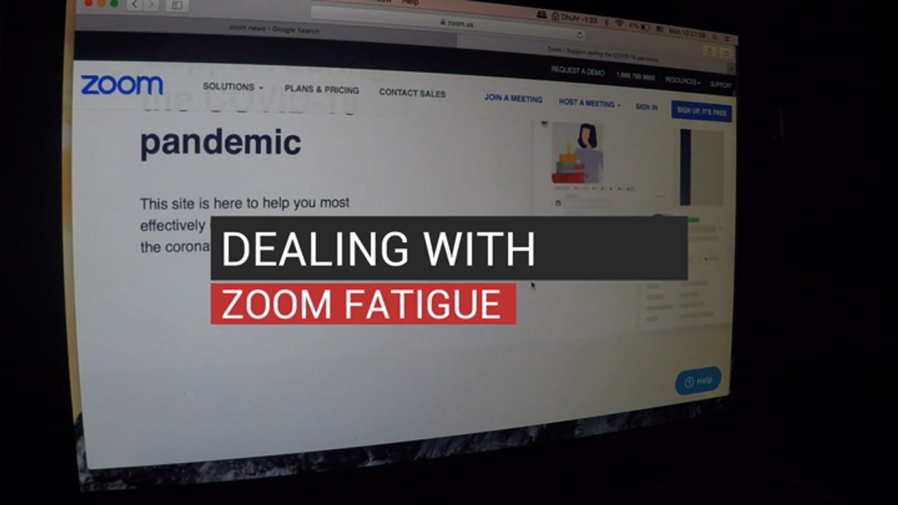 Dealing with Zoom Fatigue