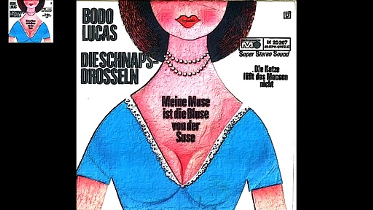 Bodo Lucas und Die Schnapsdrosseln - Die Katze Lässt Das Mausen Nicht - 1970