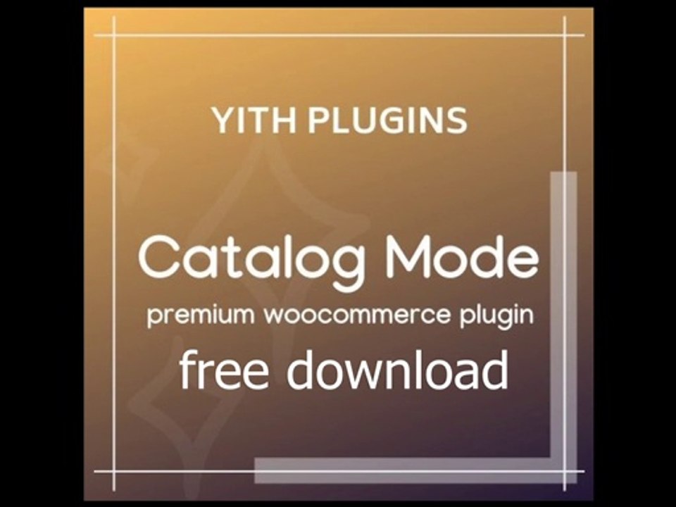 yith woocommerce catalog mode premium free download