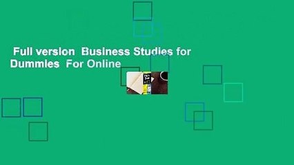Full version  Business Studies for Dummies  For Online