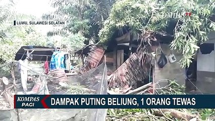 Puting Beliung Menerjang Kabupaten Luwu, Satu Warga Meninggal Dunia