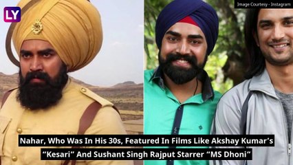 Sandeep Nahar, Kesari & MS Dhoni Fame Actor, Found Dead At His Home In Mumbai