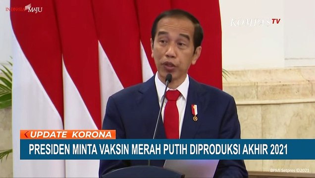 Presiden Jokowi Minta Vaksin Merah Putih Diproduksi Akhir 2021