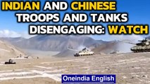 Indian and Chinese troops remove tents, walk to waiting trucks in new video| Oneindia