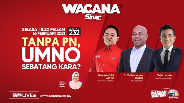 [LIVE] Tanpa PN, UMNO sebatang kara?