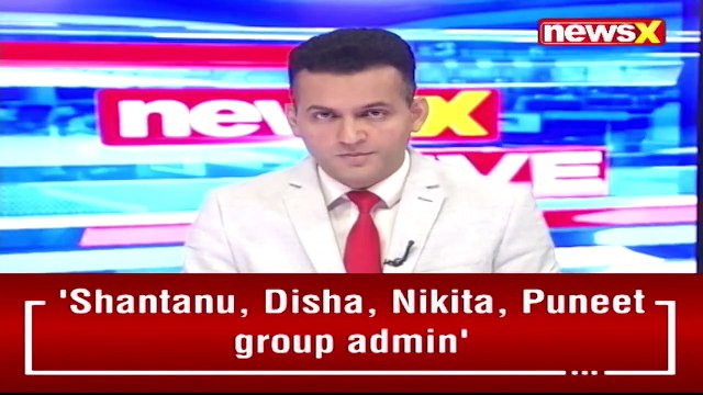 NewsX Accesses Details On Toolkit WhatsApp Group Nikita, Disha, Shantanu Admins NewsX