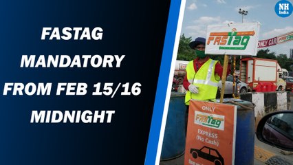 FASTag becomes compulsory; deadline won’t be extended