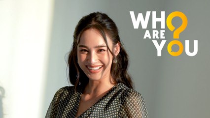 WHO ARE YOU? นาว ทิสานาฏ 18 ก.พ.64