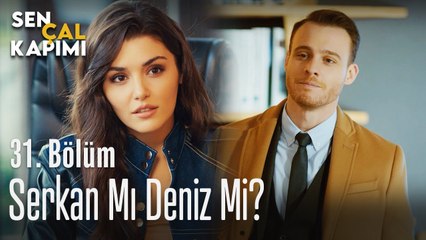 Hangi aşk daha güzel? - Sen Çal Kapımı 31. Bölüm