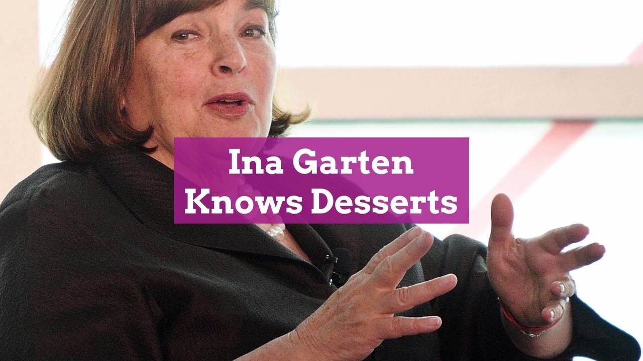Ina Garten Knows Desserts