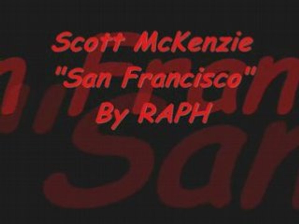 Scott McKenzie " San Francisco " (Cover)