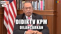 PM harap DidikTV KPM bantu tangani masalah pembelajaran dalam talian
