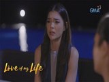 Love of My Life: Kelly is longing for love | Episode 57