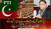 PTI challenged the Nomination papers of Pervez Rashid