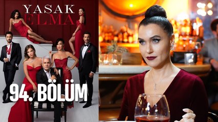 Yasak Elma 94. Bölüm