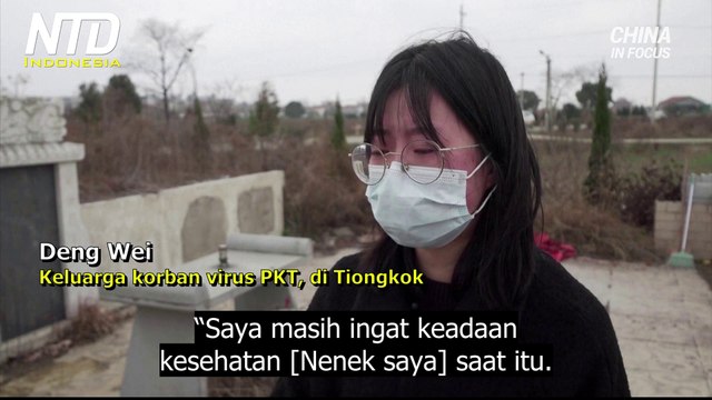 Wanita Tiongkok Mengenang Kematian Keluarga Akibat Virus, Mengkritisi Rezim PKT