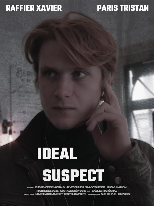 The ideal suspect