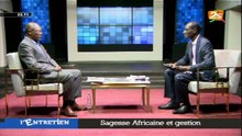 L'ENTRETIEN : SAGESSE AFRICAINE ET GESTION | LUNDI 15 FEVRIER 2021 AVEC SADA KANE