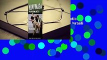 [Read] Krav Maga Professional Tactics: The Contact Combat System of the Israeli Martial Arts  For