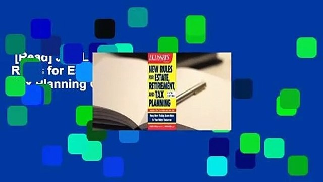 [Read] J.K. Lasser's New Rules for Estate, Retirement, and Tax Planning Complete