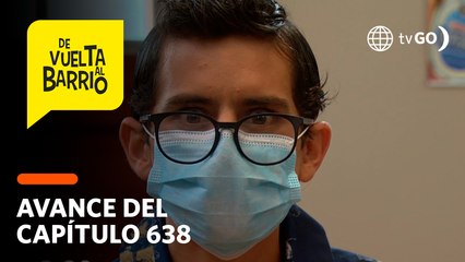 De Vuelta al Barrio 4: Fideíto despertó y pondrá en aprietos a Pepa y Charly (AVANCE CAP. 638)