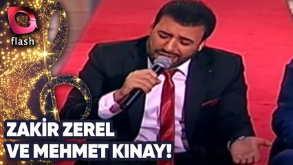 Zakir Zerel Ve Mehmet Kınay'dan Muhteşem Düet! | 29 Nisan 2016