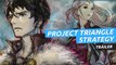 Project TRIANGLE STRATEGY – Trailer del anuncio (Nintendo Switch)