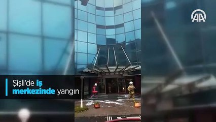 Şişli'de iş merkezinde yangın