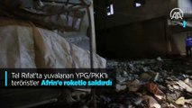 Tel Rıfat'ta gizlenen YPG/PKK Afrin'e roketle saldırdı: 10 yaralı