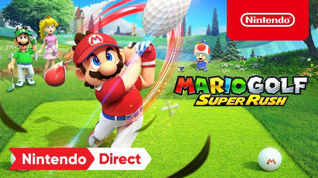 Mario Golf Super Rush - Tráiler Anuncio
