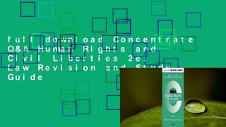 full download Concentrate Q&A Human Rights and Civil Liberties 2e: Law Revision and Study Guide