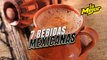 7 Bebidas Mexicanas que debes probar pronto