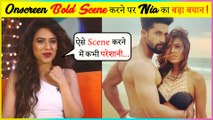 Nia Sharma Shocking Reaction On Doing INTIMATE Scene With Ravi Dubey