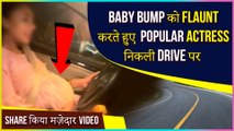 This Popular Actress FLAUNTS Her Baby Bump While Driving Car