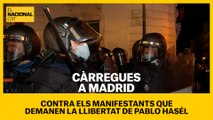Càrregues a Madrid contra els manifestants que demanen la llibertat del raper Pablo Hasél