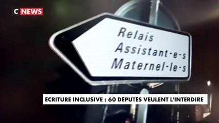 Ecriture inclusive : 60 députés veulent l'interdire
